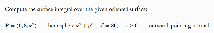 Compute the surface integral over the given