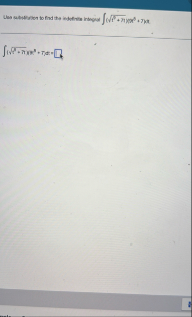 Use substitution to find the indefinite integral