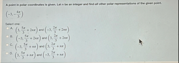 A point in polar coerifinates is given. Let in be