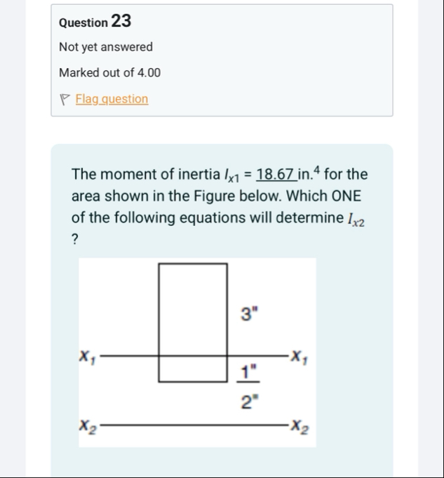 Question 2 3 Not yet answered Marked out of 4 . 0