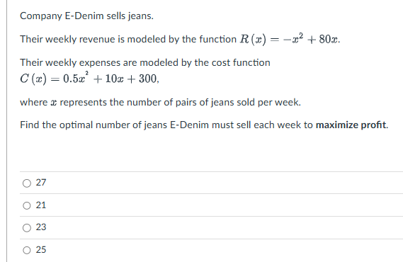 Company E - Denim sells jeans. Their weekly