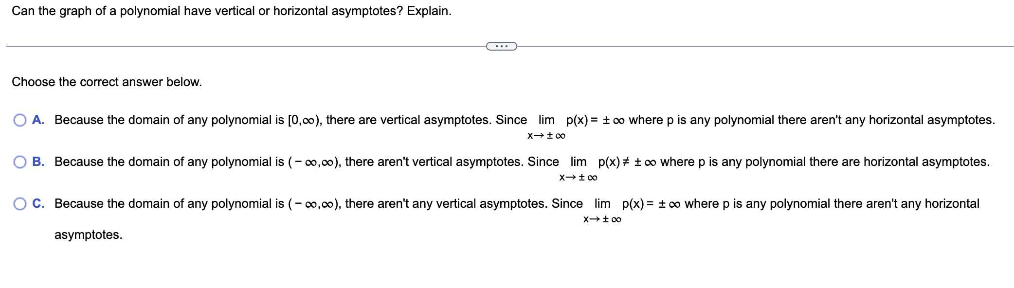 Choose the correct answer below. A . Because the