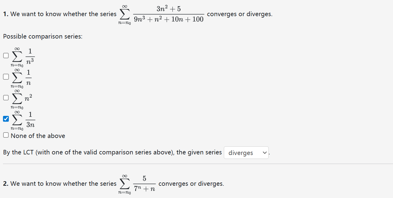 W e want t o know whether the series n = n 0 3 n