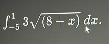 - 5 1 3 ( 8 x ) 2 d x