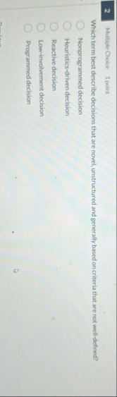 2 Multiple Choice 1 point Which term best