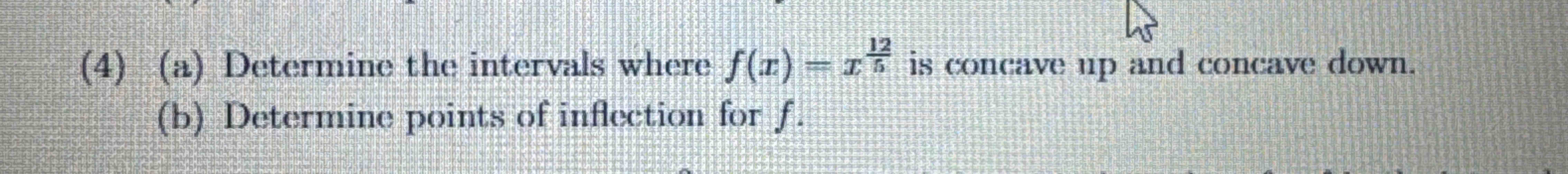 ( 4 ) ( a ) Determine the intervals where f ( x )