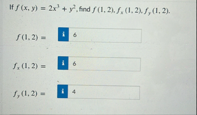 If f ( x , y ) = 2 x 3 y 2 , find f ( 1 , 2 ) , f