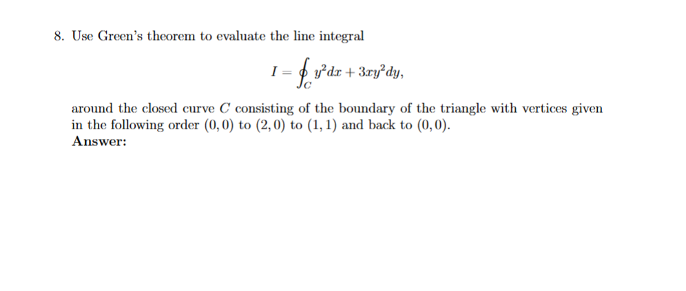 Use Green's theorem t o evaluate the line