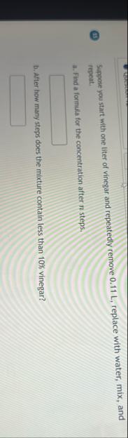 ( 1 3 ) Suppose you start with one liter of