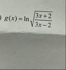 g ( x ) = l n 3 x 2 3 x - 2 2 Differentiate the