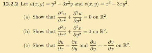 1 2 . 2 . 2 Let u ( x , y ) = y 3 - 3 x 2 y and v