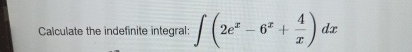 Calculate the indefinite integral: ( 2 e x - 6 x
