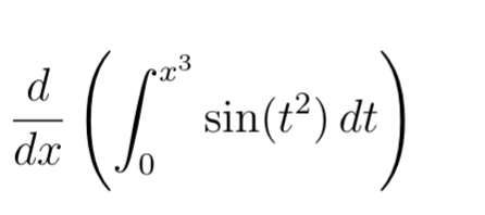 d d x ( 0 x 3 s i n ( t 2 ) d t )