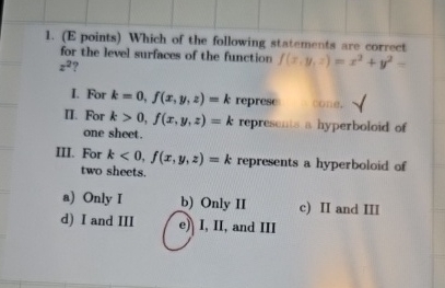 ( E points ) Which of the following statements