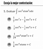 Escoja l a mejor contestaci n : Evaluar s e c 5 x