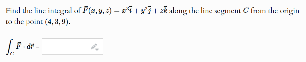 Find the line integral o f vec ( F ) ( x , y , z
