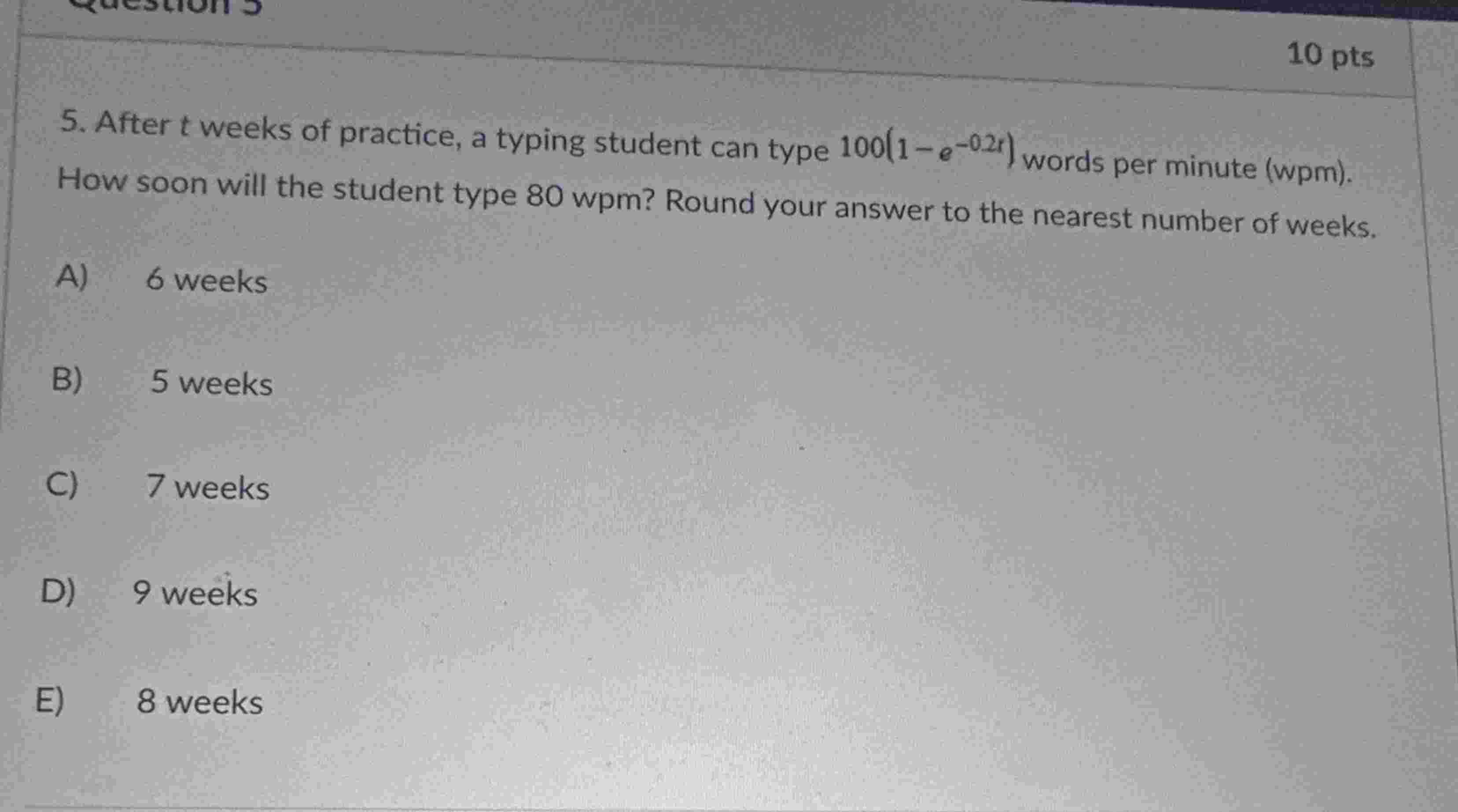 After t weeks o f practice, a typing student can