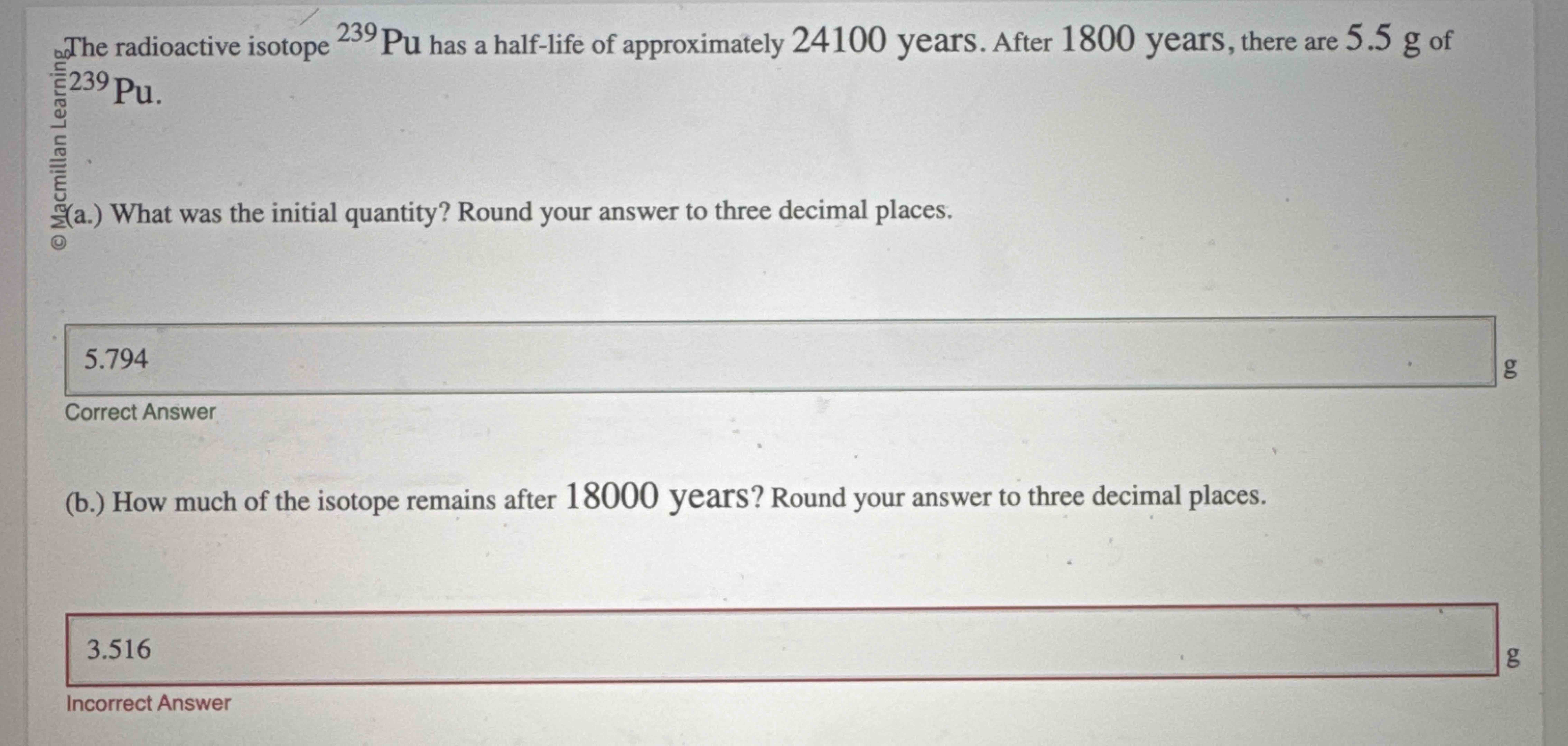 aThe radioactive isotope \ ( { } ^ { 2 3 9 } \