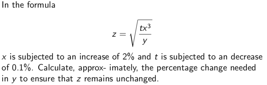 I n the formula z = t x 3 y 2 x i s subjected t o