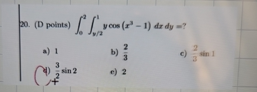 ( D points ) 0 2 y 2 1 y c o s ( x 3 - 1 ) d x d