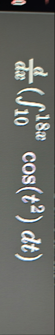 d d x ( 1 0 1 8 x c o s ( t 2 ) d t )
