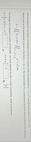 We are asked to use polar coordinates to find the
