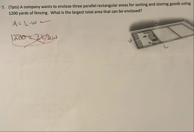 ( 7 pts ) A company wants to enclose three