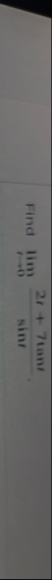 Find lim t 0 2 t 7 t a n t s i n t .