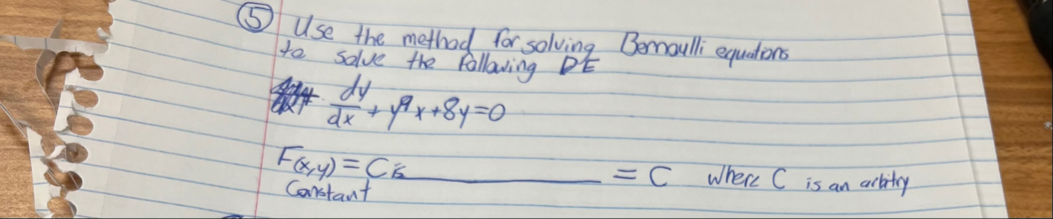 ( 5 ) Use the methad for solving Bemaulli