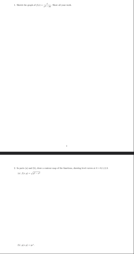 Slateh the graph of f ( x ) = x x 2 - 1 6 . Show