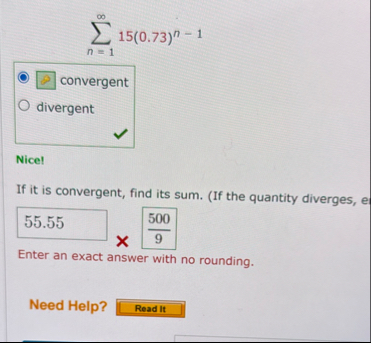 n = 1 1 5 ( 0 . 7 3 ) n - 1 Nice! If it is