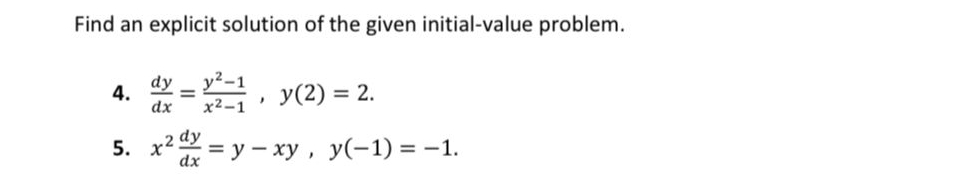 Find an explicit solution of the given initial -