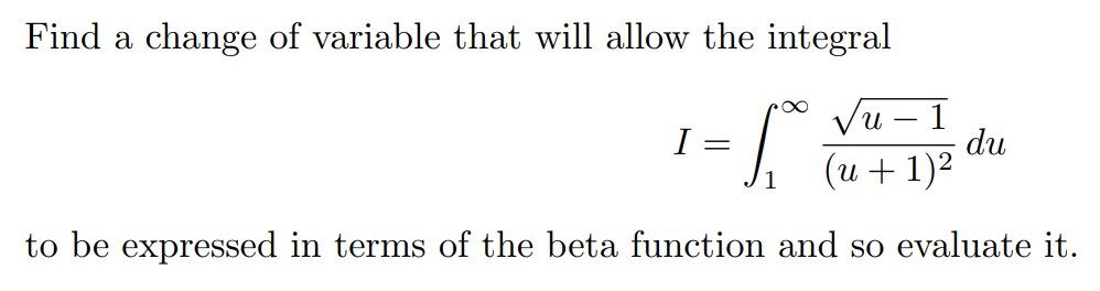 Find a change o f variable that will allow the