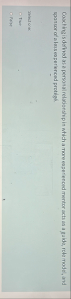 Coaching is defined as a personal relationship in