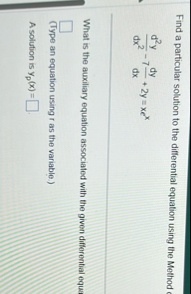Find a particular solution to the differential