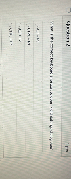 Question 2 1 pts What is the correct keyboard