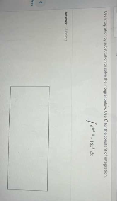 Use integration by substitution to solve the