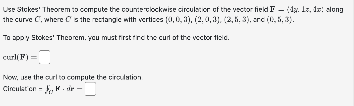 Use Stokes' Theorem t o compute the
