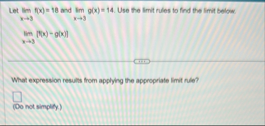 Let lim x 3 f ( x ) = 1 8 and lim x 3 g ( x ) = 1