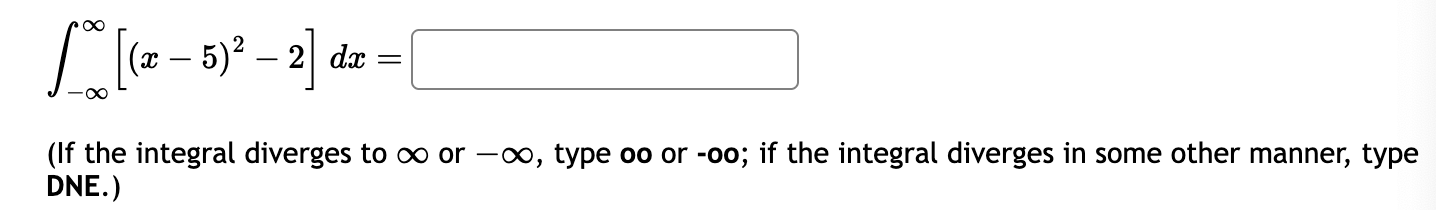- [ ( x - 5 ) 2 - 2 ] d x = o r - , type o o o r