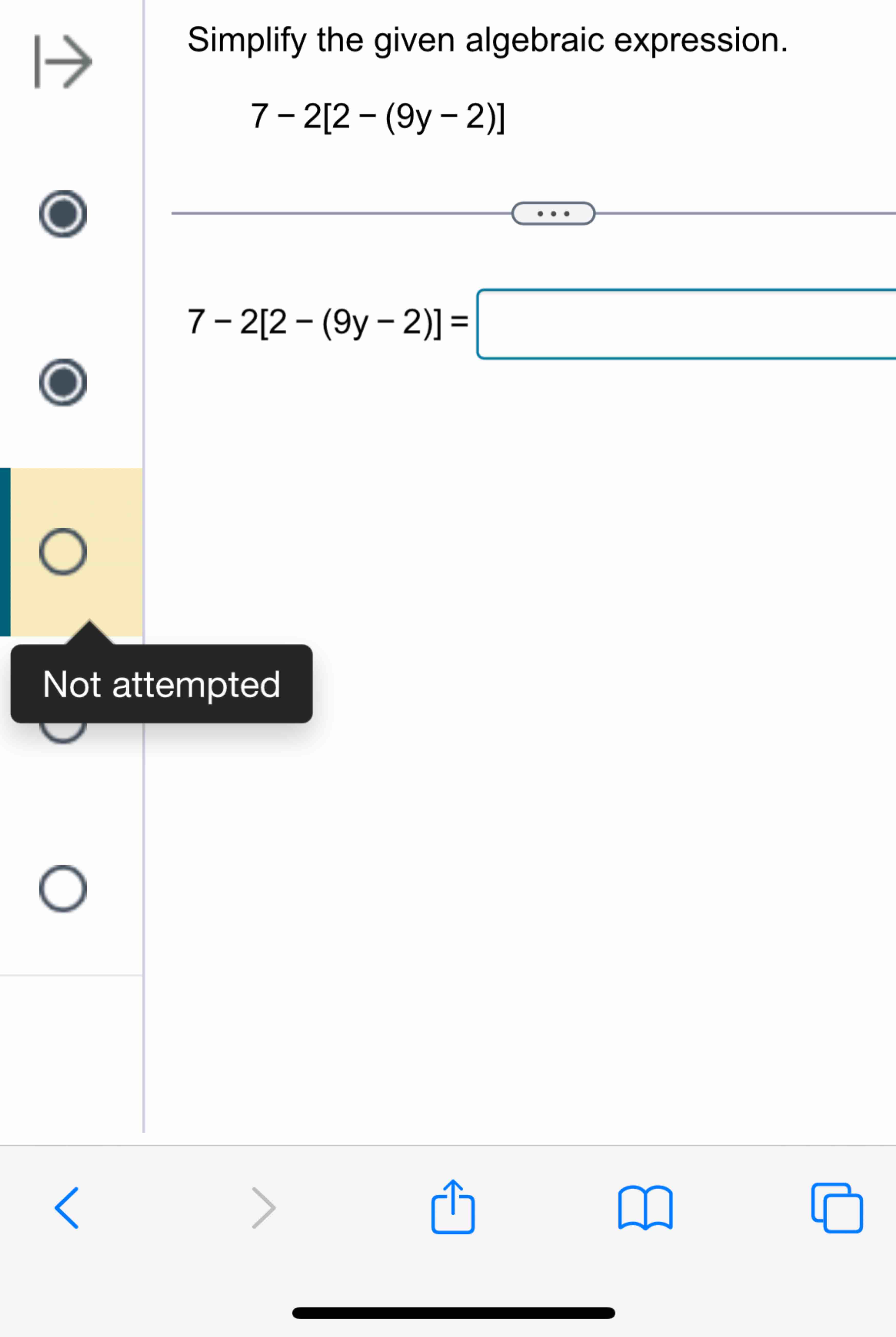 Simplify the given algebraic expression. 7 - 2 [