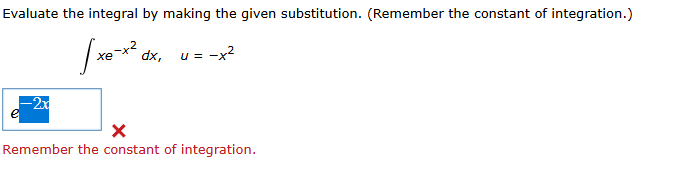 Evaluate the integral b y making the given