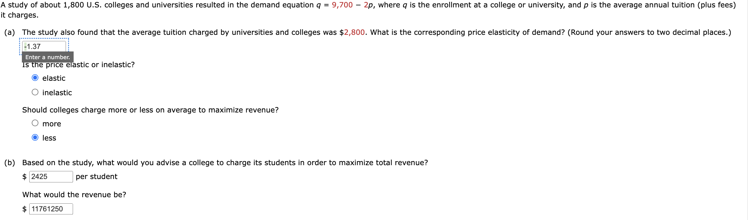 Is the price elastic or inelastic? elastic