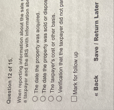Question 1 2 of 1 5 . When reporting information