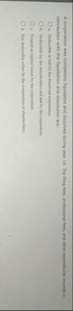 A corporation was completely liquidated and