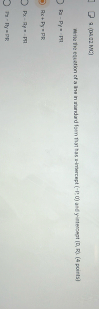 ( 0 4 . 0 2 MC ) Write the equation of a line in