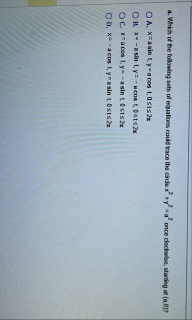 a . Which of the following sets of equations