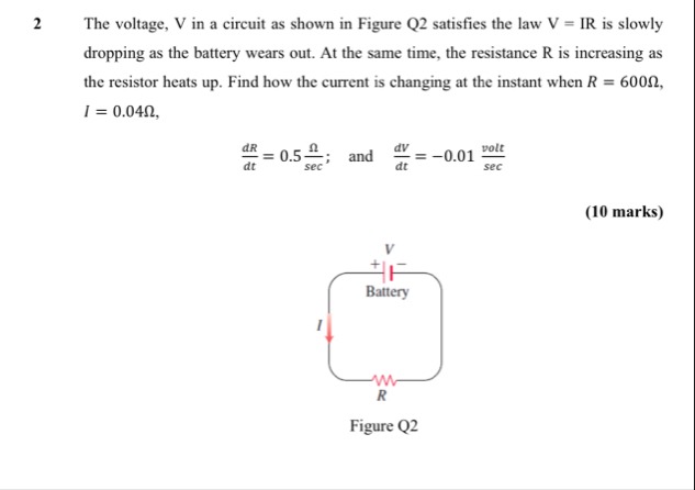 2 The voltage, V in a circuit as shown in Figure