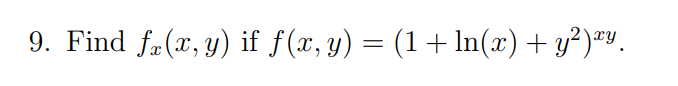 Find f x ( x , y ) i f f ( x , y ) = ( 1 + l n (