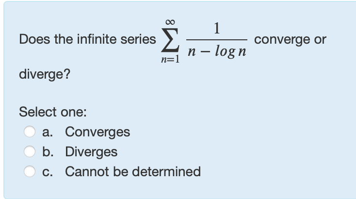Does the infinite series n = 1 1 n - l o g n